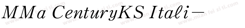 MMa CenturyKS Itali字体转换